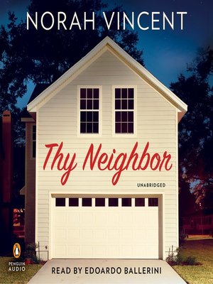 cover image of Thy Neighbor
